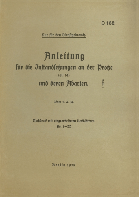 D 162 Anleitung f&uuml;r die Instandsetzungen an der Protze - 