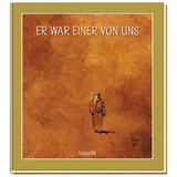 Er war einer von uns - Friedrich Meisinger