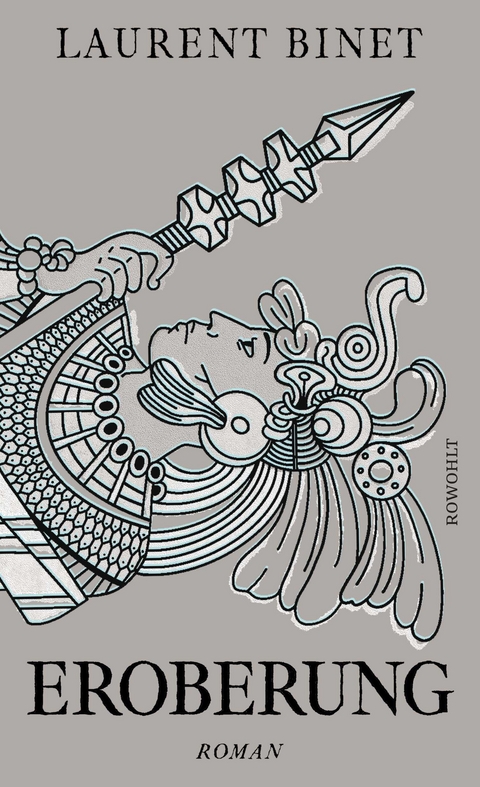 Eroberung - Laurent Binet