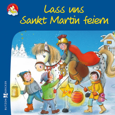 Lass uns Sankt Martin feiern - Vera L&ouml;rks