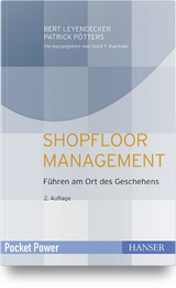 Shopfloor Management - Bert Leyendecker, Patrick P&ouml;tters