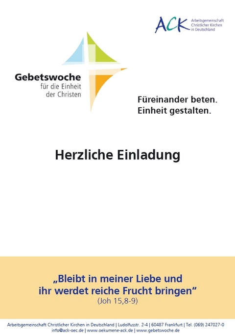 &bdquo;Bleibt in meiner Liebe und ihr werdet reiche Frucht bringen.&ldquo; (Joh 15,8-9)