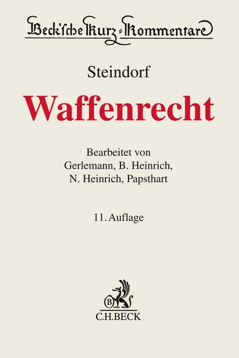 Waffenrecht - J&ouml;rg-Henning Gerlemann, Niels Heinrich, Bernd Heinrich, Christian Papsthart