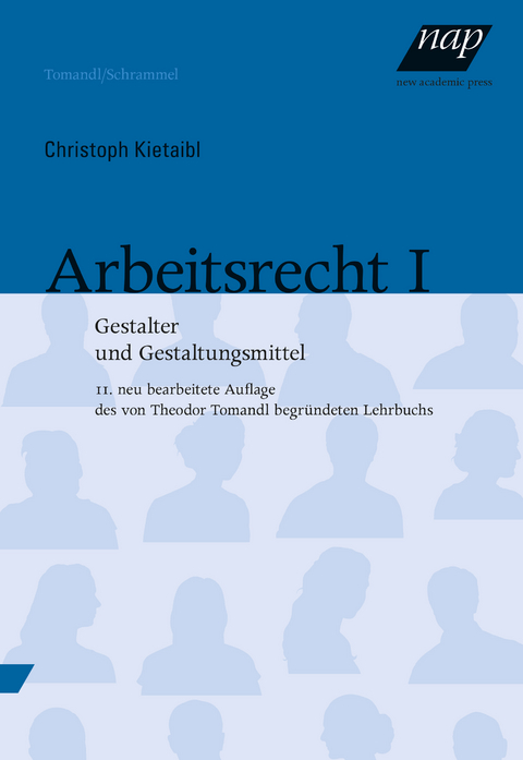 Arbeitsrecht I - Christoph Kietaibl