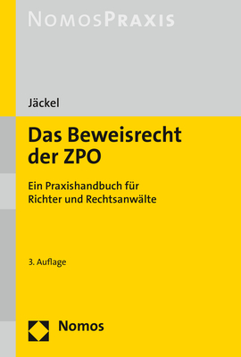 Das Beweisrecht der ZPO - Holger J&auml;ckel
