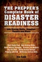 Prepper's Complete Book of Disaster Readiness