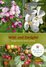 Wild- und Zier&auml;pfel - Andreas B&auml;rtels