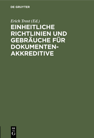 Einheitliche Richtlinien und Gebräuche für Dokumentenakkreditive