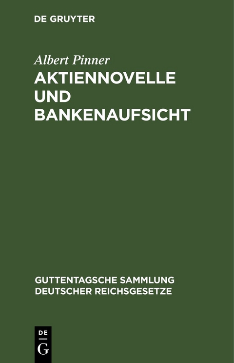 Aktiennovelle und Bankenaufsicht - Albert Pinner