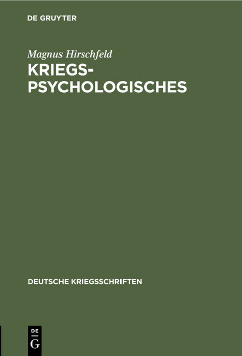 Kriegspsychologisches - Magnus Hirschfeld