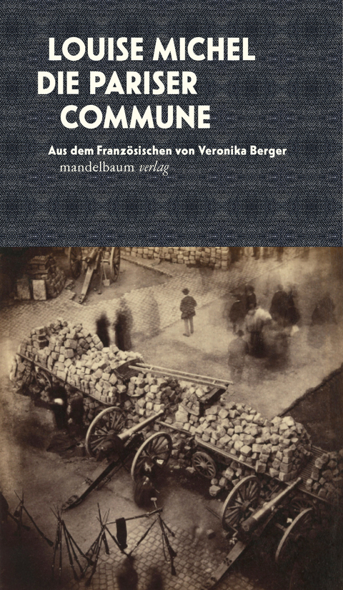 Die Pariser Commune - Louise Michel, Eva Geber