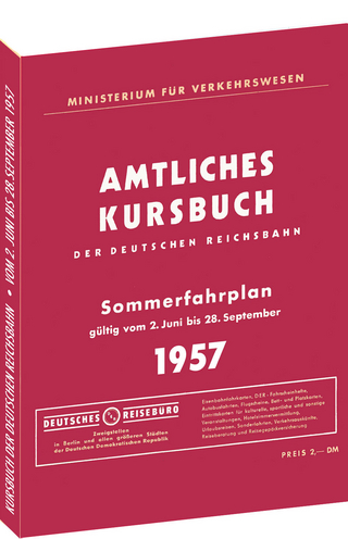 Kursbuch der Deutschen Reichsbahn - Sommerfahrplan 1957