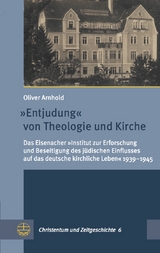 &raquo;Entjudung&laquo; von Theologie und Kirche - Oliver Arnhold
