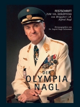 Der OLYMPIA NAGL - Dr. Ingrid Schramm (Hrsg.), Alfred Nagl
