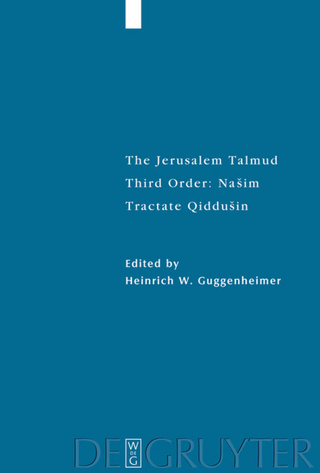 The Jerusalem Talmud. Third Order: Našim / Tractate Qiddušin