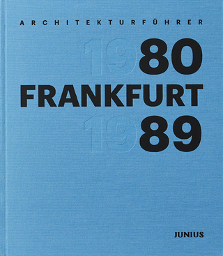 Architekturführer Frankfurt 1980–1989
