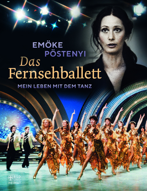 Das Fernsehballett - Em&ouml;ke P&ouml;stenyi