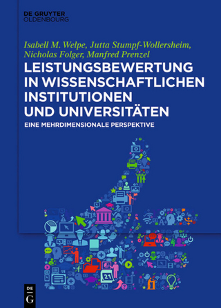 Leistungsbewertung in wissenschaftlichen Institutionen und Universitäten