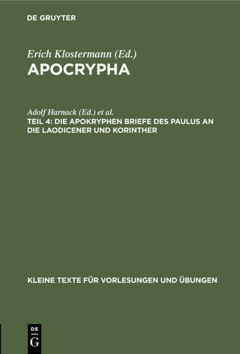 Die apokryphen Briefe des Paulus an die Laodicener und Korinther - 