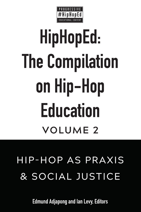 HipHopEd: The Compilation on Hip-Hop Education - 