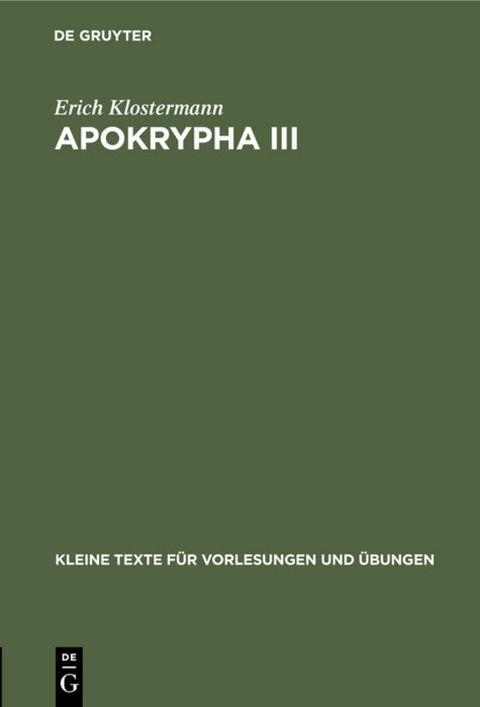 Apokrypha III - Erich Klostermann