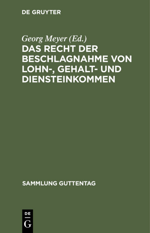 Das Recht der Beschlagnahme von Lohn-, Gehalt- und Diensteinkommen - 