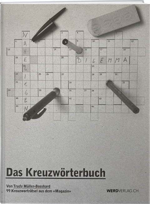 Das Kreuzw&ouml;rterbuch - Trudy M&uuml;ller-Bosshard