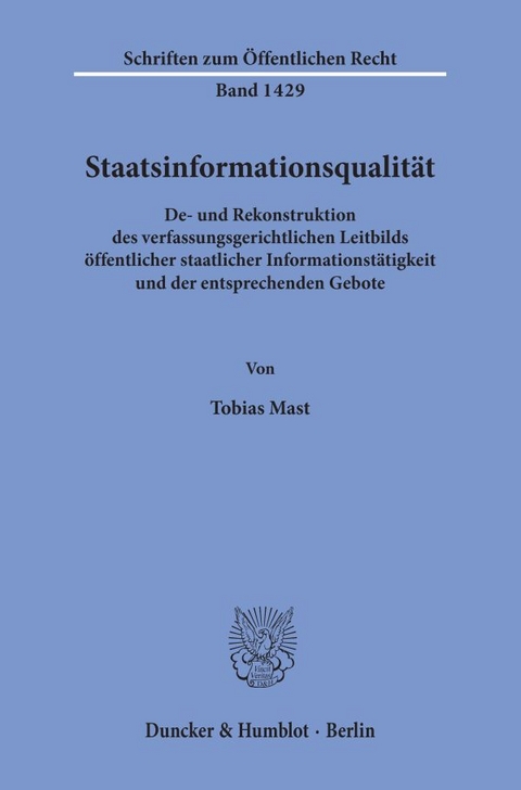 Staatsinformationsqualit&auml;t. - Tobias Mast