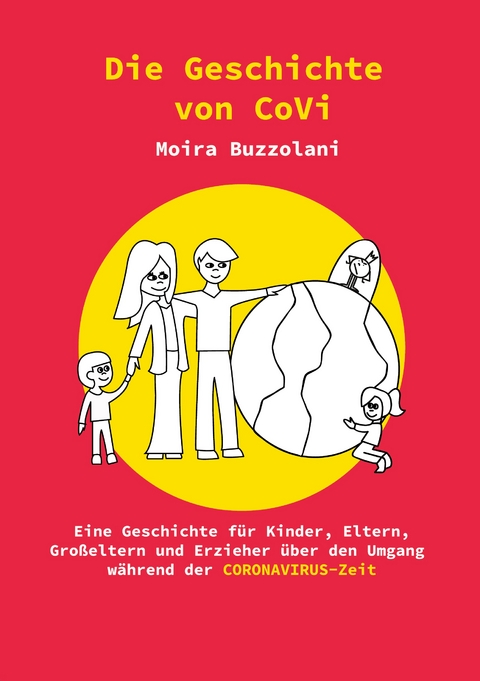 Die Geschichte von CoVi - Moira Buzzolani