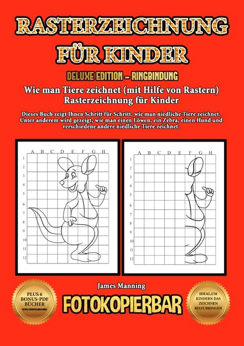 Wie man Tiere zeichnet (mit Hilfe von Rastern) Rasterzeichnung f&uuml;r Kinder - James Manning