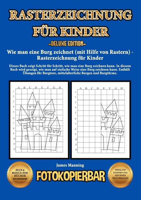 Wie man eine Burg zeichnet (mit Hilfe von Rastern) - Rasterzeichnung f&uuml;r Kinder - James Manning