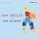 Die &Auml;ltern - Jan Weiler