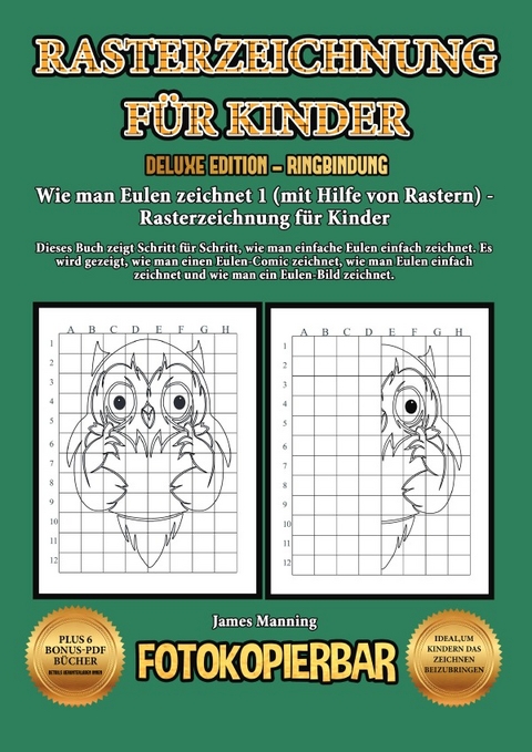 Wie man Eulen zeichnet 1 (mit Hilfe von Rastern) Rasterzeichnung f&uuml;r Kinder - James Manning