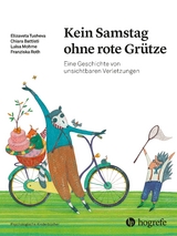 Kein Samstag ohne rote Grütze - Elizaveta Tusheva, Chiara Battisti, Luisa Mohme, Franziska Roth