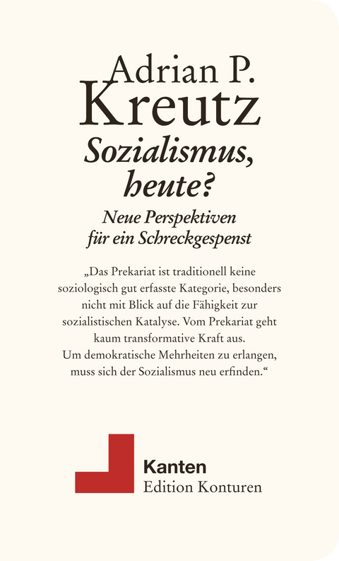Sozialismus, heute? - Kreutz Adrian P.