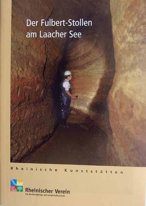 Der Fulbert-Stollen am Laacher See - Klaus Grewe