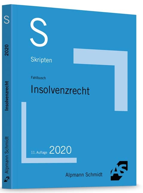 Skript Insolvenzrecht - Wolfgang C. Fahlbusch