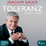 Toleranz: einfach schwer - Joachim Gauck