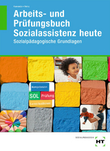 Arbeits- und Prüfungsbuch Sozialassistenz heute - Dr. Kamende, Ulrike; Heinz, Hanna