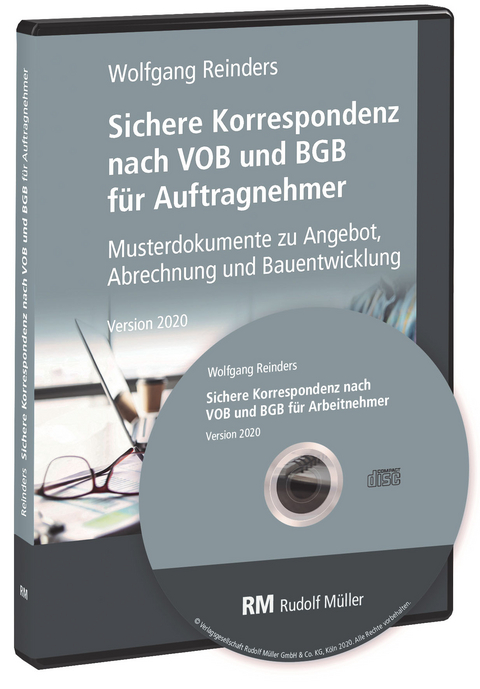 Sichere Korrespondenz nach VOB und BGB f&uuml;r Auftragnehmer - Wolfgang Reinders