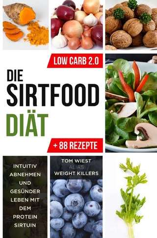 Die Sirtfood Diät