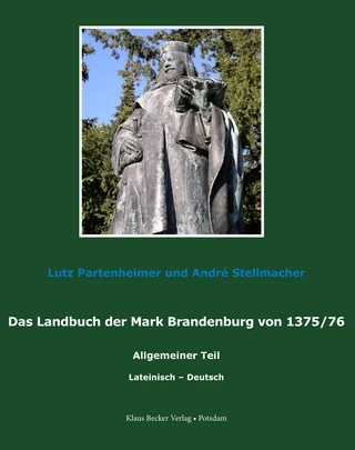Das Landbuch der Mark Brandenburg von 1375/76