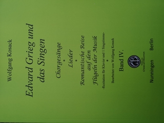 Edvard Grieg und das Singen