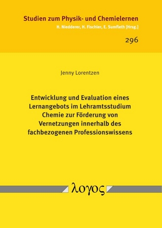 Entwicklung und Evaluation eines Lernangebots im Lehramtsstudium Chemie zur Förderung von Vernetzungen innerhalb des fachbezogenen Professionswissens