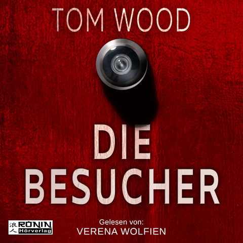 Die Besucher - Tom Wood