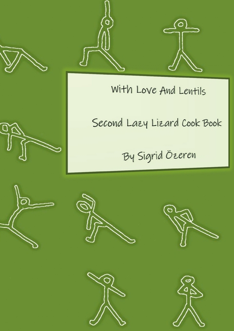 With Love And Lentils - Sigrid &Ouml;zeren
