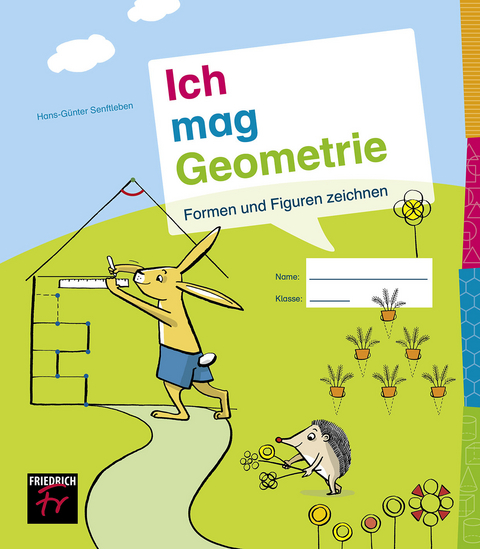 Ich mag Geometrie Band 1 - Hans-G&uuml;nter Senftleben
