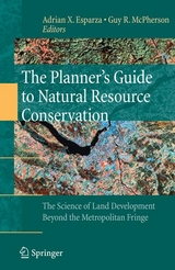The Planner&rsquo;s Guide to Natural Resource Conservation: - 