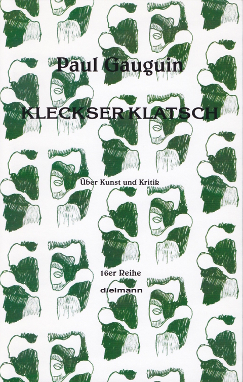 Kleckserklatsch - Paul Gauguin