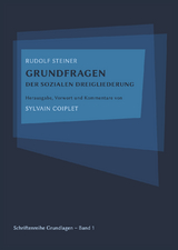 Grundfragen der sozialen Dreigliederung - Sylvain Coiplet, Rudolf Steiner